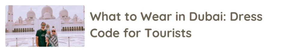 what to wear in Dubai, a dress code for tourists